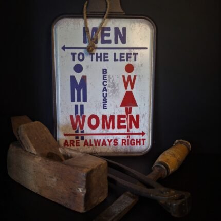 Metalen tekstbord "always right"